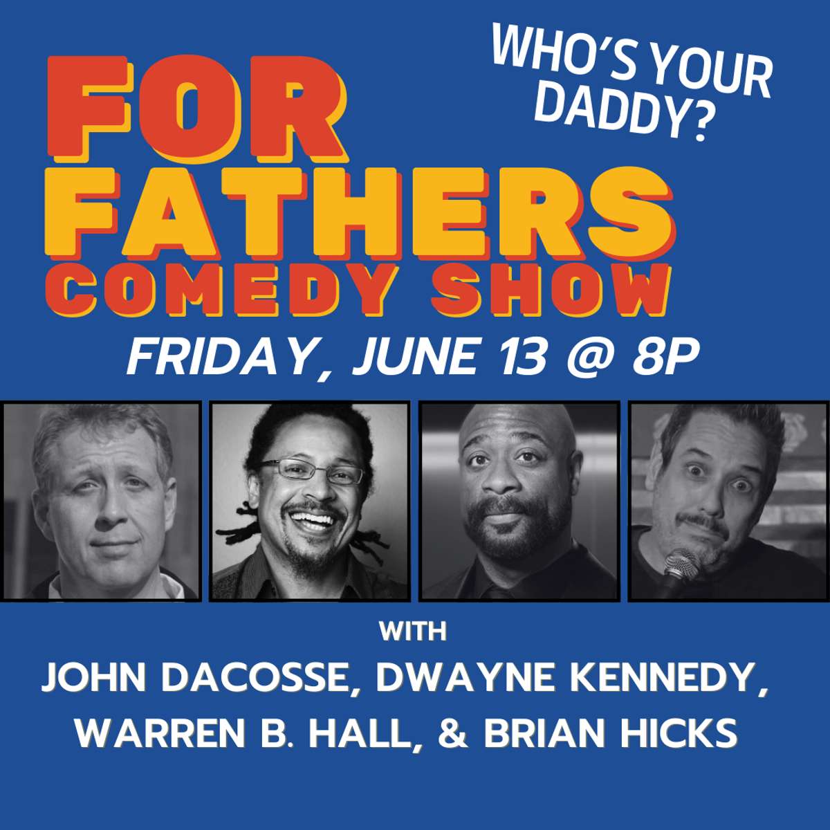 For Fathers Comedy