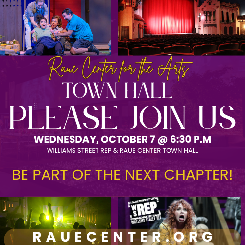WSR and Raue Center Town Hall
