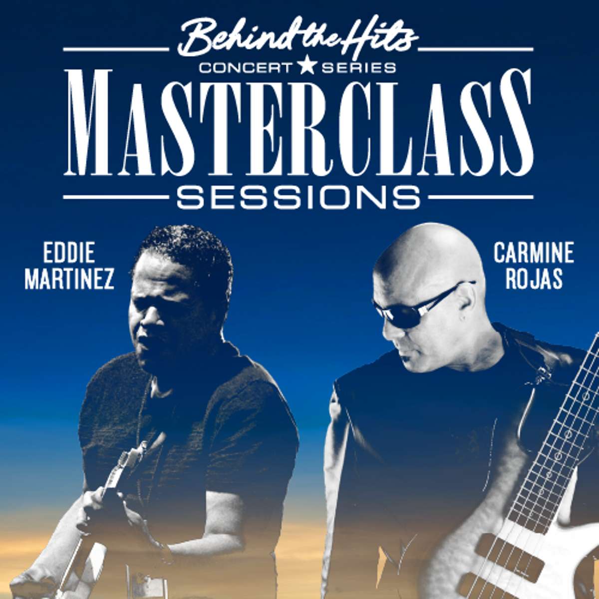 Behind the Hits Masterclass: Guitar and Bass with Carmine Rojas and Eddie Martinez